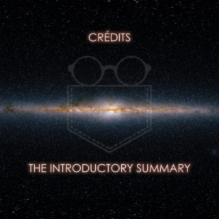 Crédits: The Introductory Summary