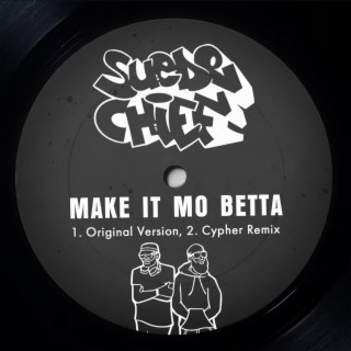 Make It Mo Betta