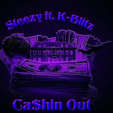 Cashin' Out (feat. K-Blitz) | Boomplay Music