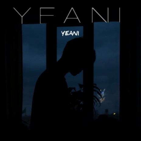 YEANI | Boomplay Music