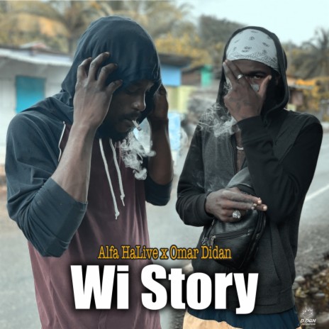Wi Story ft. Omar didan | Boomplay Music
