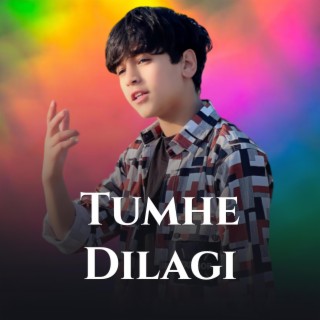 Tumhe Dillagi