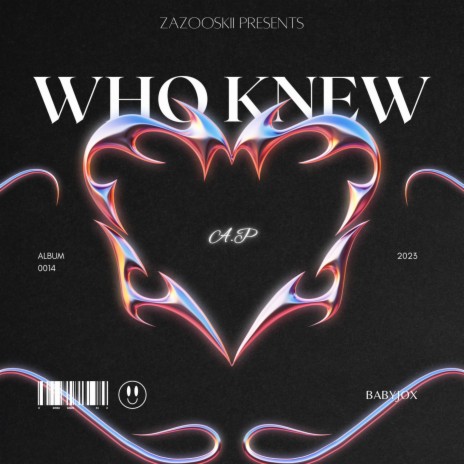 Who Knew | Boomplay Music