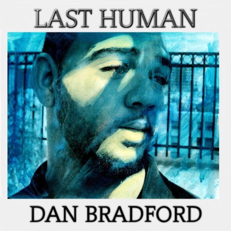 LAST HUMAN | Boomplay Music