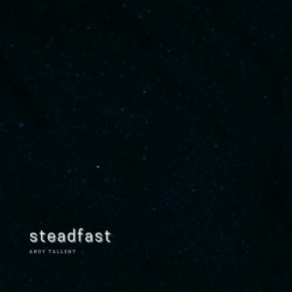 Steadfast