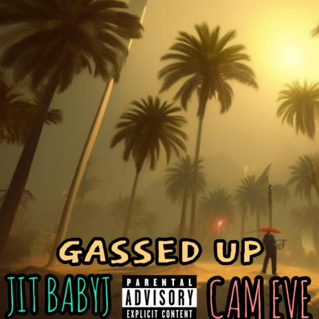 Gassed Up ft. JitBabyJ | Boomplay Music