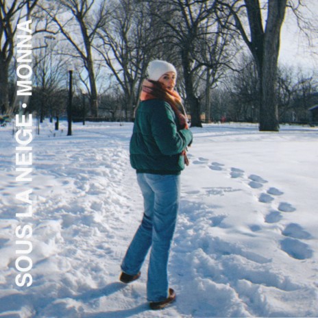 Sous la neige | Boomplay Music