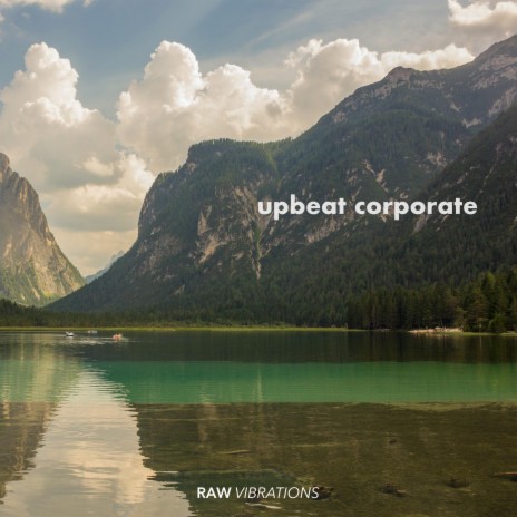 Upbeat Corporate | Boomplay Music