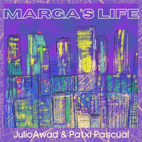 Marga's life ft. Patxi Pascual | Boomplay Music