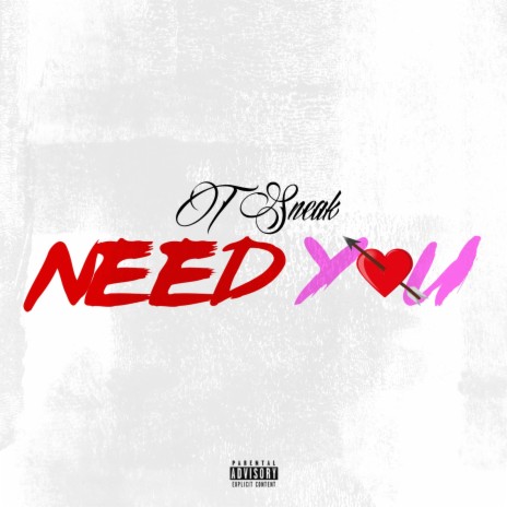 Need You | Boomplay Music