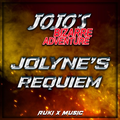 Jolyne's Requiem (From 'JoJo's Bizarre Adventure') | Boomplay Music