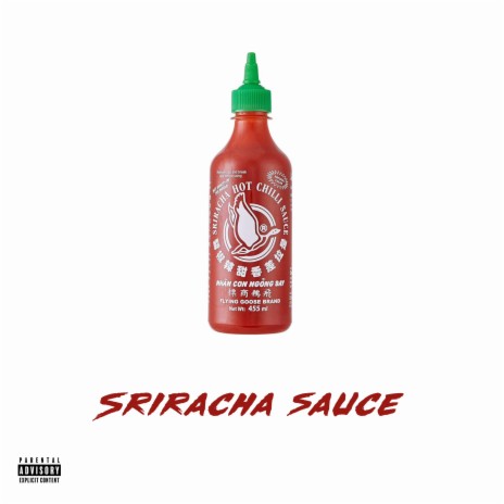 Sriracha Sauce | Boomplay Music