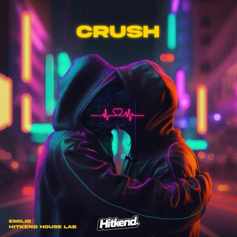 Crush ft. Hitkend House Lab