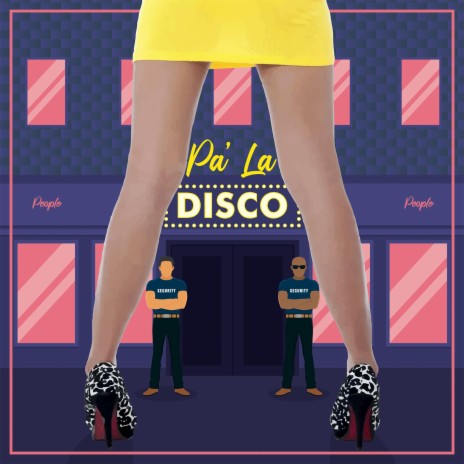 Pa' La Disco | Boomplay Music