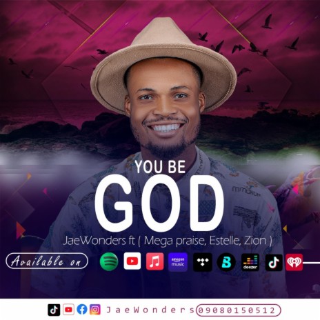 You Be God | Boomplay Music