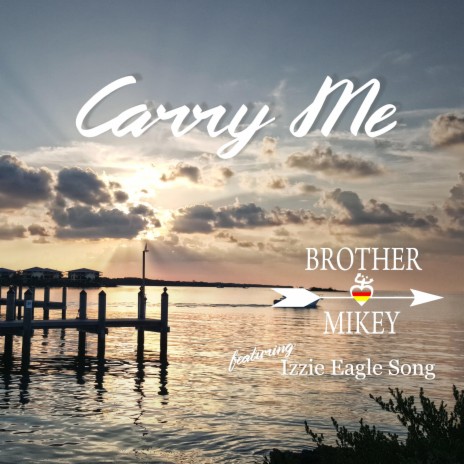 Carry Me (feat. Izzie Eagle Song) | Boomplay Music