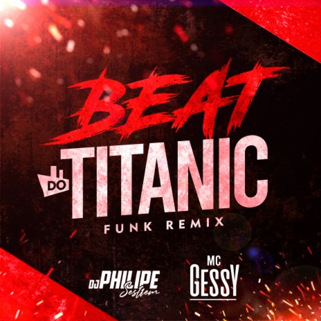 Beat do Titanic ft. MC Gessy | Boomplay Music