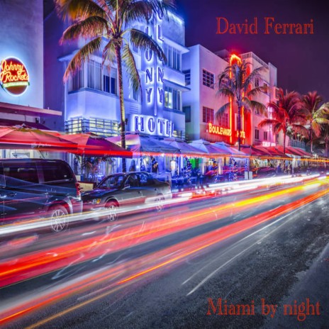 Miami by Night | Boomplay Music