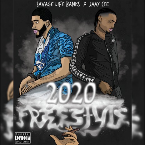 2020 Freestyle (feat. Jaay Cee)