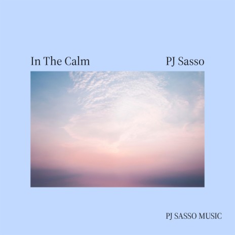 In The Calm | Boomplay Music