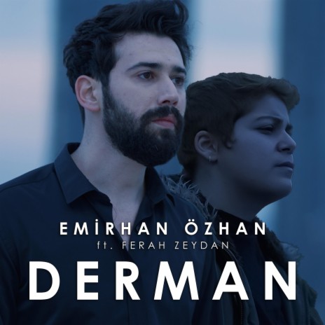 Derman ft. Ferah Zeydan | Boomplay Music