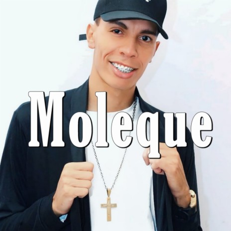 Moleque | Boomplay Music