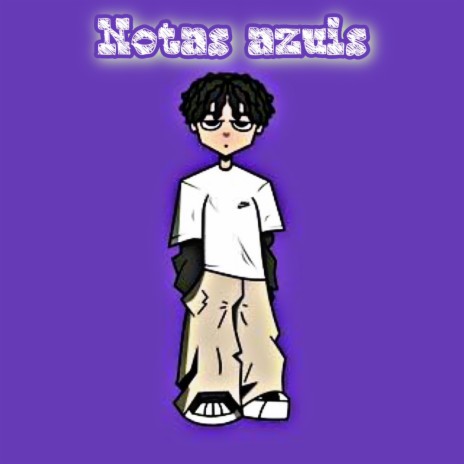 Notas azuis | Boomplay Music