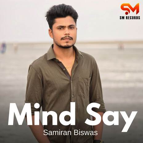 Mind Say | Boomplay Music