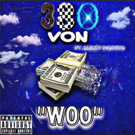 Woo (feat. Blizzy Forever) | Boomplay Music