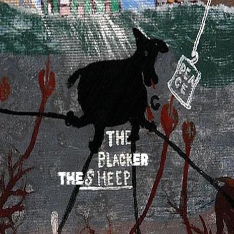 the blacker the sheep | Boomplay Music