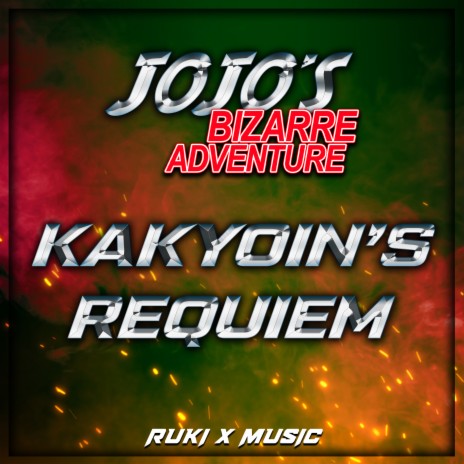 Kakyoin's Requiem (From 'JoJo's Bizarre Adventure') | Boomplay Music