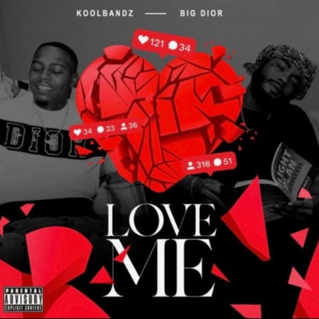 Love Me ft. Koolbandz | Boomplay Music