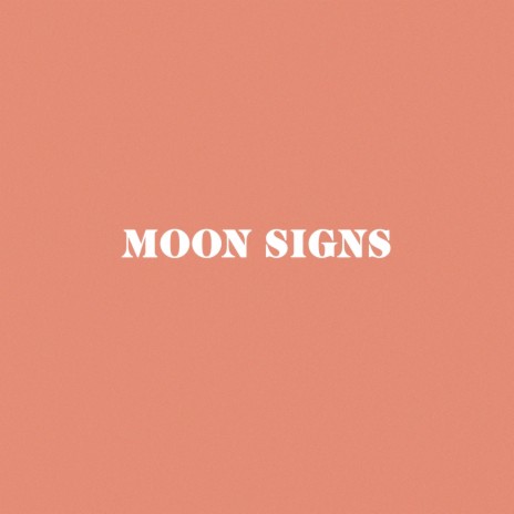 Moon Signs