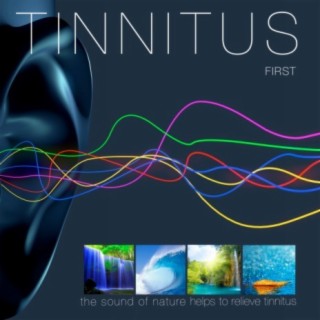 First the Sound of Nature Helps to Relieve Tinnitus