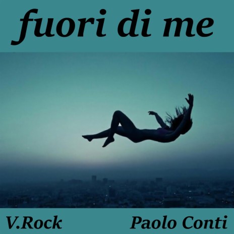Fuori di me (Rock Version) | Boomplay Music