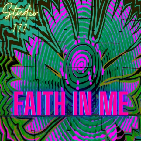 Faith in Me | Boomplay Music