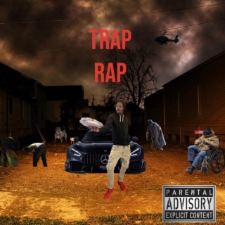 Trap rap