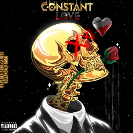 Constant Love ft. RellyWorld RaRa | Boomplay Music