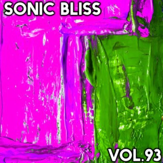 Sonic Bliss, Vol. 93