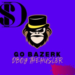 Go Bazerk