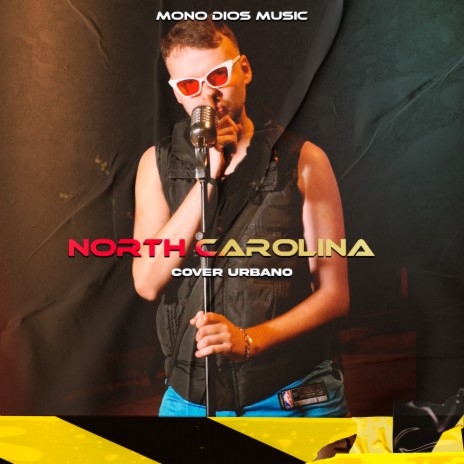 North Carolina Cover Urbano | Boomplay Music