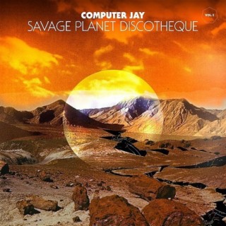 Savage Planet Discotheque, Vol. 2