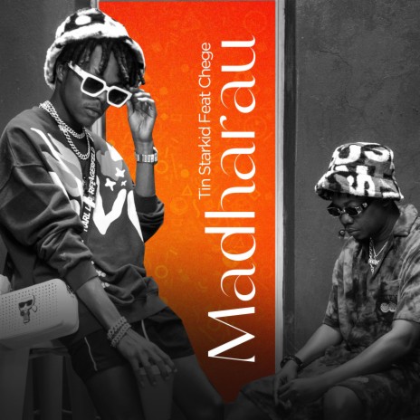 Madharau ft. Chege | Boomplay Music