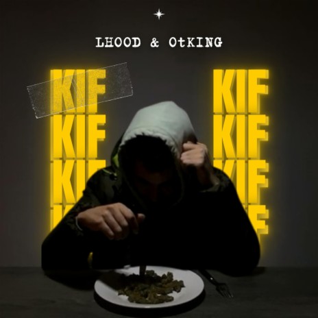 KIF KIF ft. otking | Boomplay Music