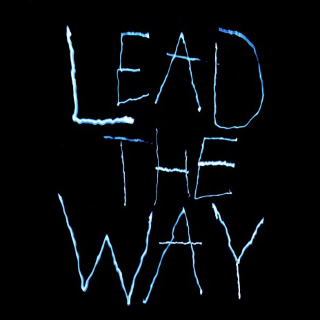 Lead the Way (Chill Mix) | Boomplay Music