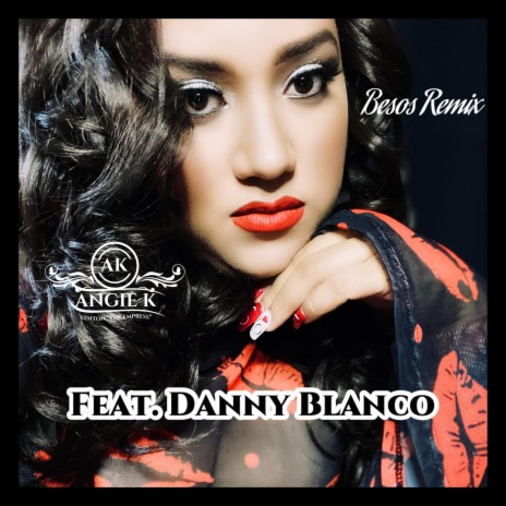 Besos (feat. Danny Blanco) (Remix) | Boomplay Music