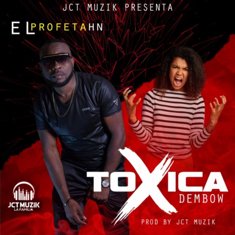 Toxica dembow | Boomplay Music