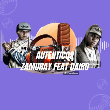 Autenticos ft. Dairo | Boomplay Music