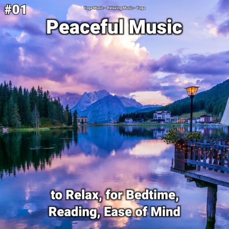 Great Meditation Music for Joy ft. Relaxing Music & Yoga