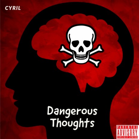 Dangerous Thoughts